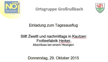 20151029 Tagesausflug Zwettl_000 Einladung